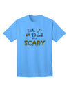 Eat Drink Scary Black Adult T-Shirt-Mens T-Shirt-TooLoud-Aquatic-Blue-Small-Davson Sales