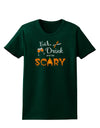 Eat Drink Scary Black Womens Dark T-Shirt-TooLoud-Forest-Green-Small-Davson Sales