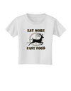 Eat More Fast Food - Deer Toddler T-Shirt-Toddler T-Shirt-TooLoud-White-2T-Davson Sales