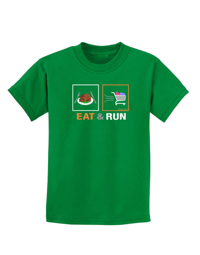 Eat & Run Black Friday Childrens Dark T-Shirt-Childrens T-Shirt-TooLoud-Kelly-Green-X-Small-Davson Sales