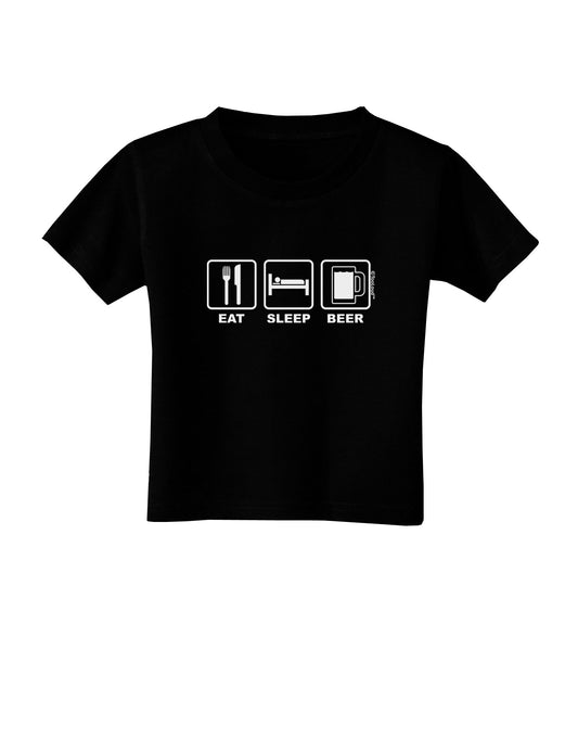 Eat Sleep Beer Design Toddler T-Shirt Dark by TooLoud-Toddler T-Shirt-TooLoud-Black-2T-Davson Sales