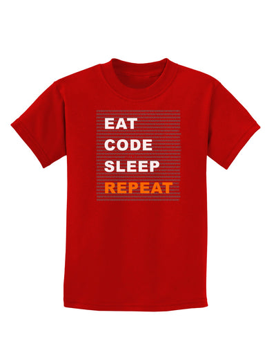 Eat Sleep Code Repeat Childrens Dark T-Shirt by TooLoud-Childrens T-Shirt-TooLoud-Red-X-Small-Davson Sales