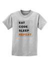 Eat Sleep Code Repeat Childrens T-Shirt by TooLoud-TooLoud-AshGray-X-Small-Davson Sales