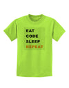 Eat Sleep Code Repeat Childrens T-Shirt by TooLoud-TooLoud-Lime-Green-X-Small-Davson Sales