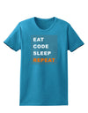 Eat Sleep Code Repeat Womens Dark T-Shirt by TooLoud-TooLoud-Turquoise-X-Small-Davson Sales