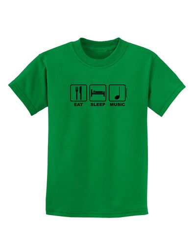 Eat Sleep Music Design Childrens T-Shirt by TooLoud-Childrens T-Shirt-TooLoud-Kelly-Green-X-Small-Davson Sales