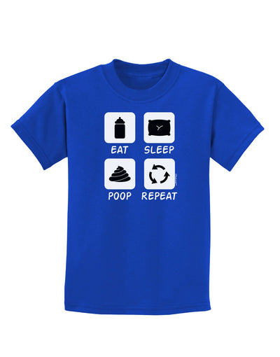 Eat Sleep Poop Repeat Childrens Dark T-Shirt-Childrens T-Shirt-TooLoud-Royal-Blue-X-Small-Davson Sales