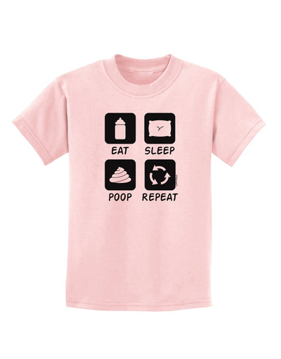 Eat Sleep Poop Repeat Childrens T-Shirt-Childrens T-Shirt-TooLoud-PalePink-X-Small-Davson Sales