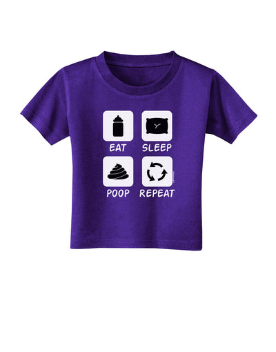 Eat Sleep Poop Repeat Toddler T-Shirt Dark-Toddler T-Shirt-TooLoud-Purple-2T-Davson Sales