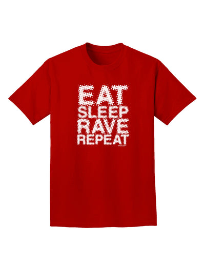 Eat Sleep Rave Repeat Adult Dark T-Shirt by TooLoud-Mens T-Shirt-TooLoud-Red-Small-Davson Sales
