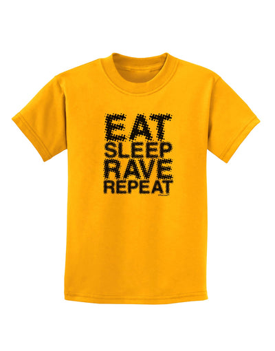 Eat Sleep Rave Repeat Childrens T-Shirt by TooLoud-Childrens T-Shirt-TooLoud-Gold-X-Small-Davson Sales