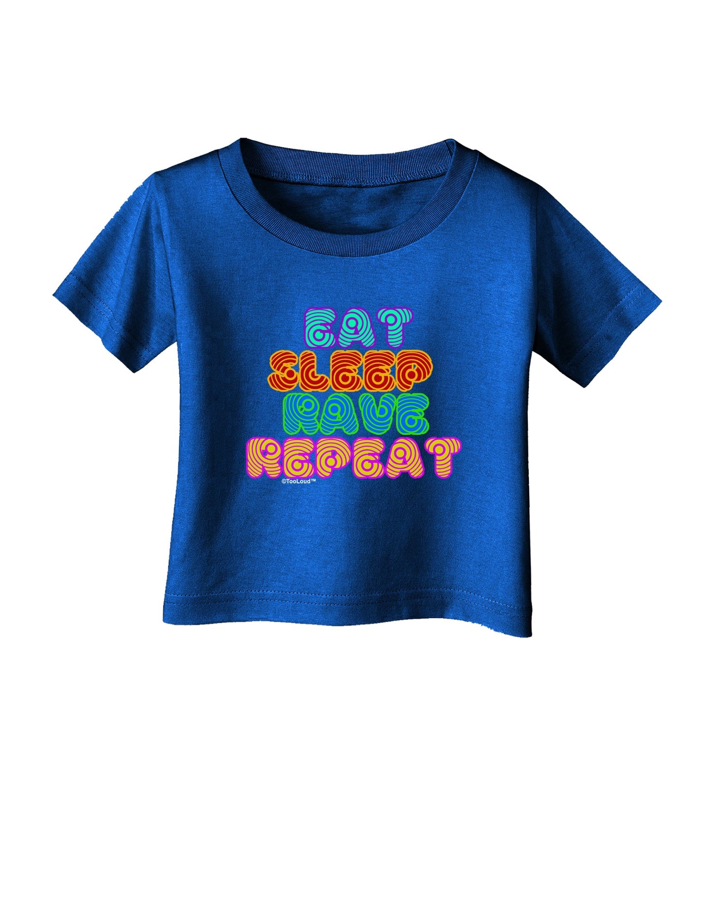Eat Sleep Rave Repeat Hypnotic Infant T-Shirt Dark by TooLoud-Infant T-Shirt-TooLoud-Royal-Blue-06-Months-Davson Sales