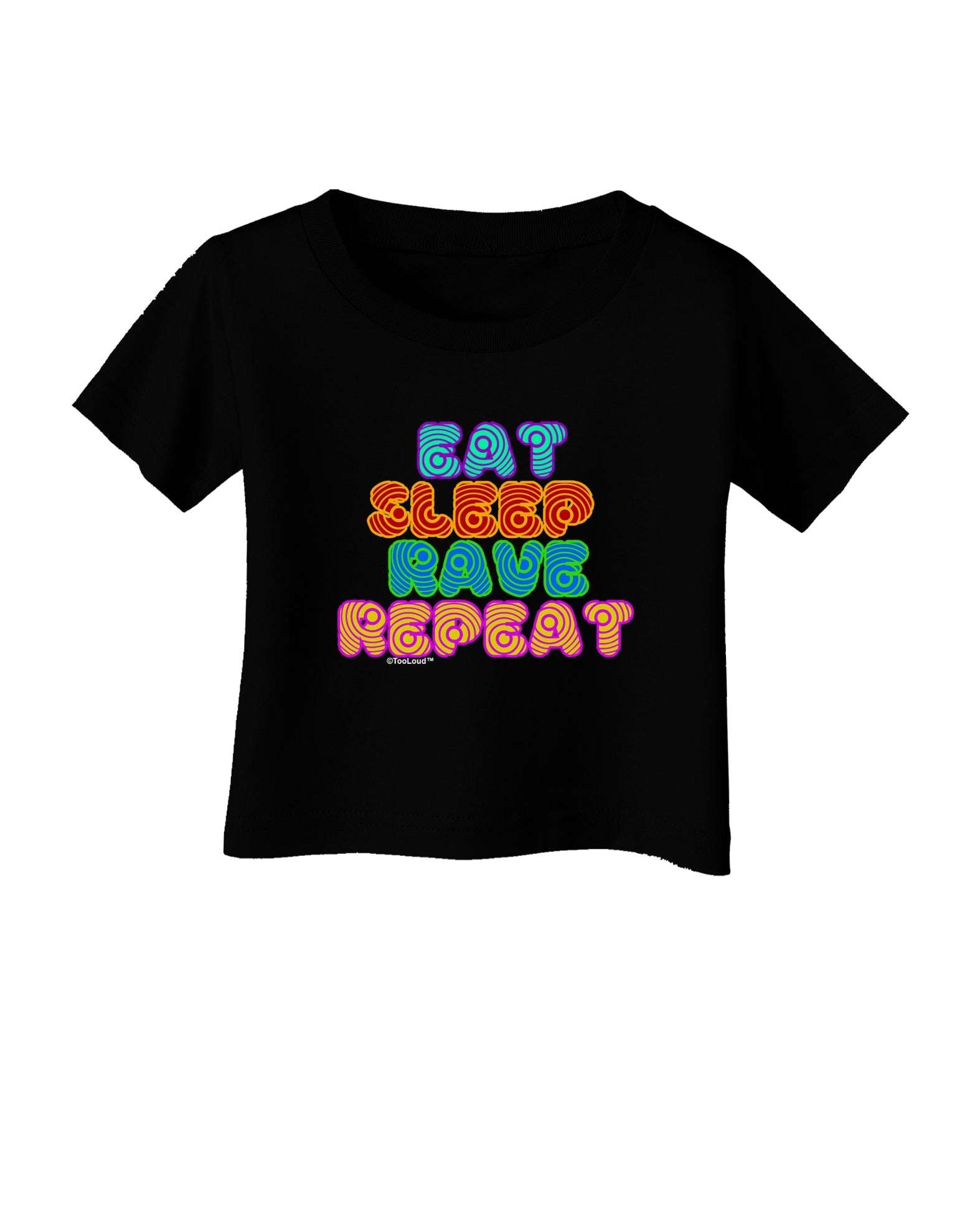 Eat Sleep Rave Repeat Hypnotic Infant T-Shirt Dark by TooLoud-Infant T-Shirt-TooLoud-Black-06-Months-Davson Sales