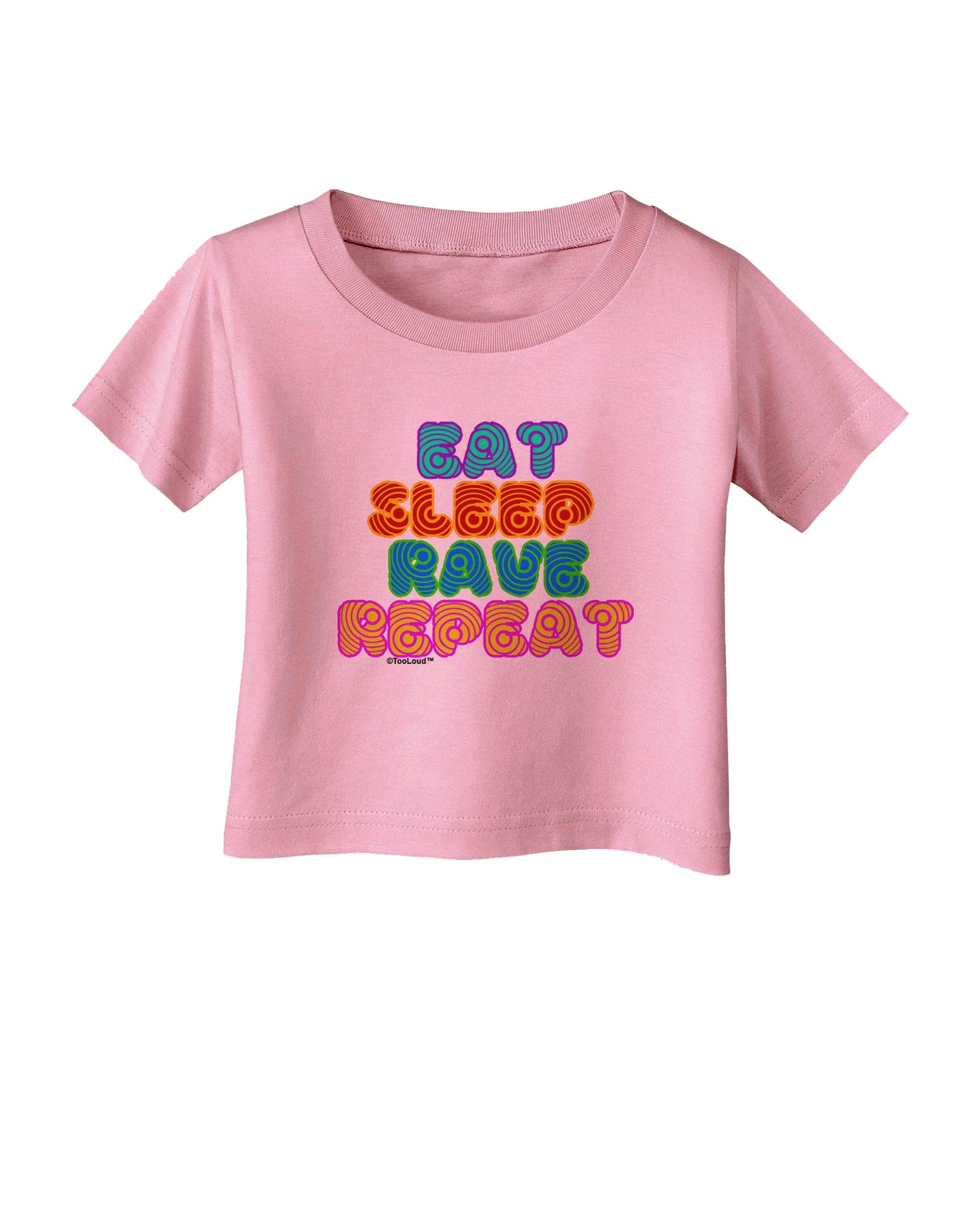 Eat Sleep Rave Repeat Hypnotic Infant T-Shirt by TooLoud-Infant T-Shirt-TooLoud-Candy-Pink-06-Months-Davson Sales