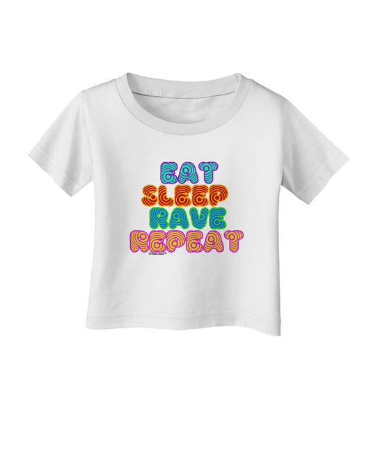 Eat Sleep Rave Repeat Hypnotic Infant T-Shirt by TooLoud-Infant T-Shirt-TooLoud-White-06-Months-Davson Sales