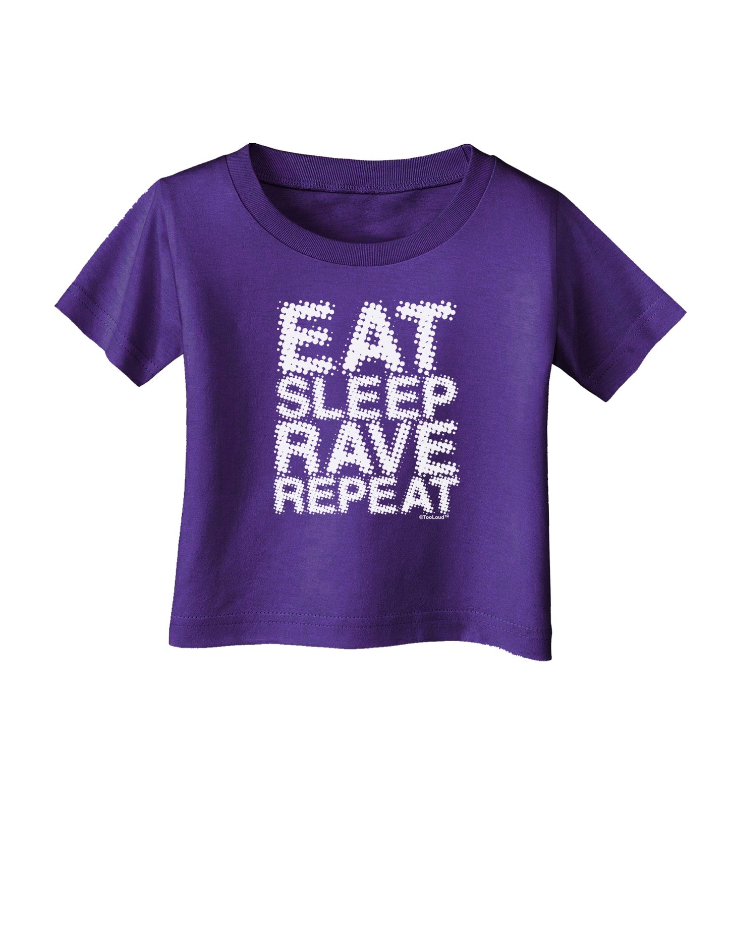 Eat Sleep Rave Repeat Infant T-Shirt Dark by TooLoud-Infant T-Shirt-TooLoud-Purple-06-Months-Davson Sales