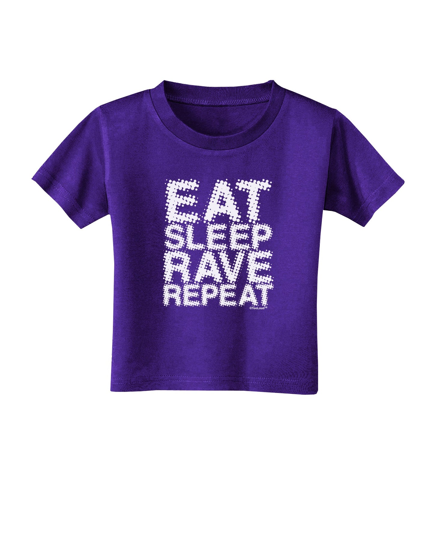 Eat Sleep Rave Repeat Toddler T-Shirt Dark by TooLoud-Toddler T-Shirt-TooLoud-Purple-2T-Davson Sales