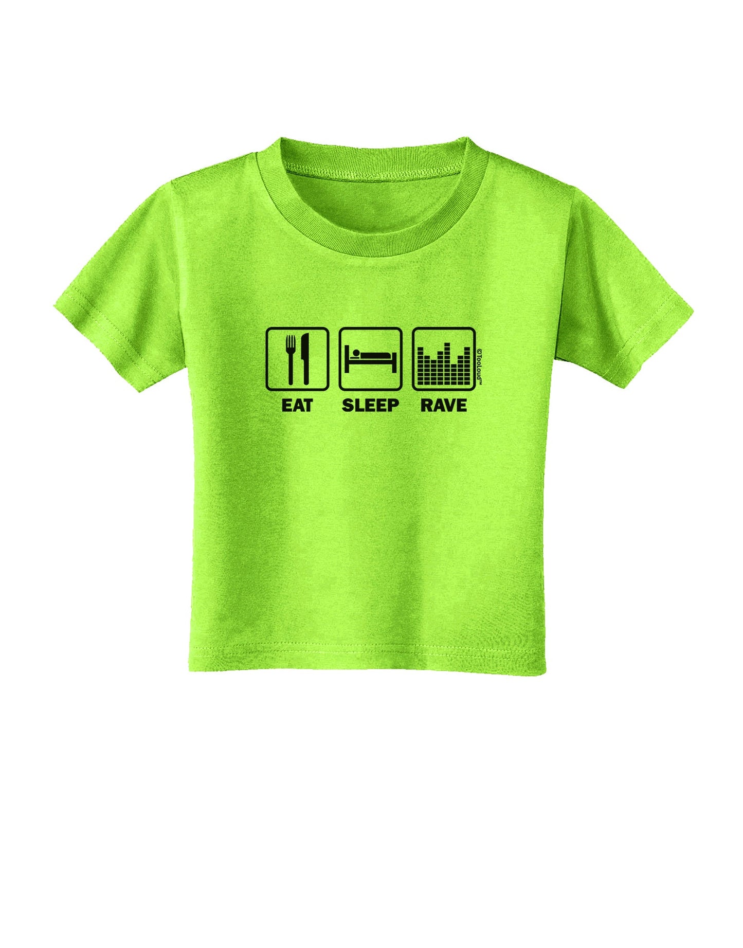 Eat Sleep Rave Toddler T-Shirt by TooLoud-Toddler T-Shirt-TooLoud-Lime-Green-2T-Davson Sales