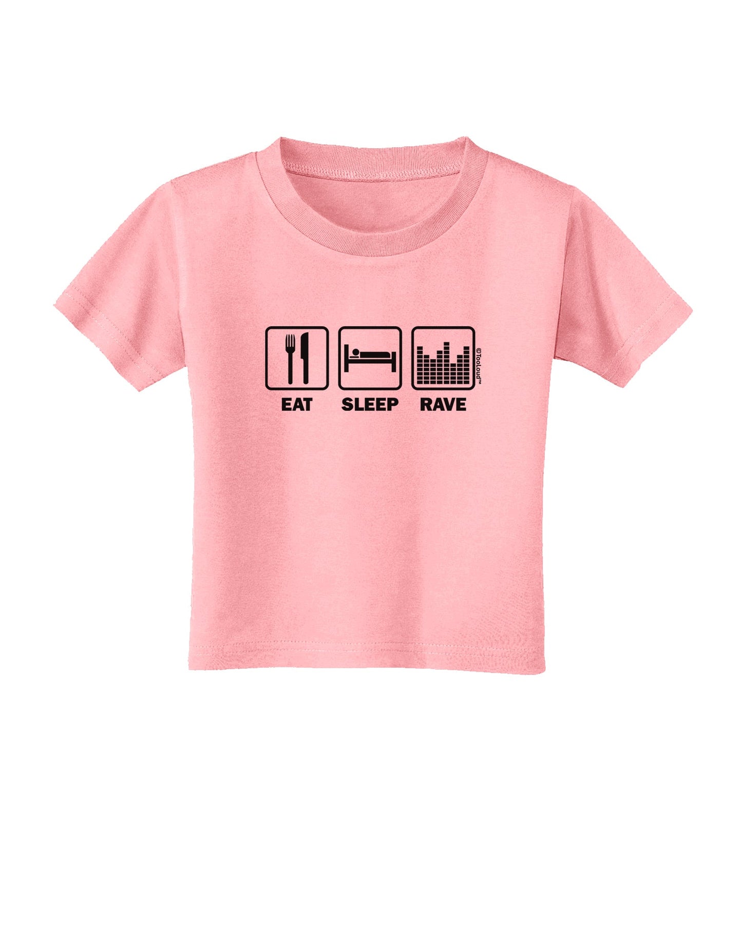 Eat Sleep Rave Toddler T-Shirt by TooLoud-Toddler T-Shirt-TooLoud-Candy-Pink-2T-Davson Sales