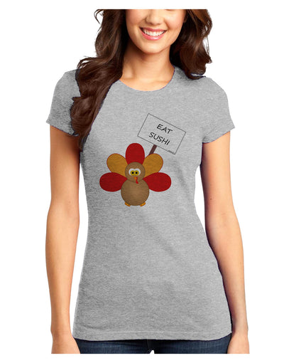 Eat Sushi Thanksgiving Turkey Juniors T-Shirt-Womens Juniors T-Shirt-TooLoud-Ash-Gray-Juniors Fitted XS-Davson Sales