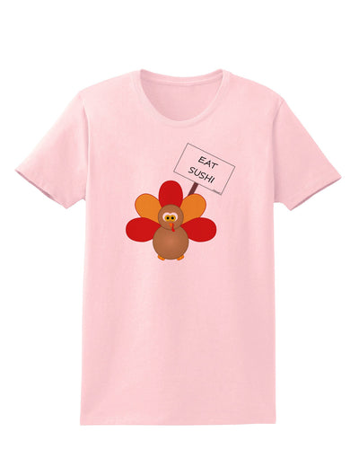 Eat Sushi Thanksgiving Turkey Womens T-Shirt-Womens T-Shirt-TooLoud-PalePink-X-Small-Davson Sales