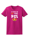 Eat Your Pie Womens Dark T-Shirt-TooLoud-Hot-Pink-Small-Davson Sales