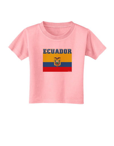 Ecuador Flag Toddler T-Shirt-Toddler T-Shirt-TooLoud-Candy-Pink-2T-Davson Sales