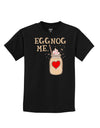 Eggnog Me Childrens T-Shirt-Childrens T-Shirt-TooLoud-Black-X-Small-Davson Sales