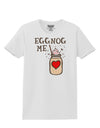 Eggnog Me Womens T-Shirt-Womens T-Shirt-TooLoud-White-X-Small-Davson Sales