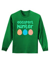 Eggspert Hunter - Easter - Green Adult Long Sleeve Dark T-Shirt by TooLoud-TooLoud-Kelly-Green-Small-Davson Sales