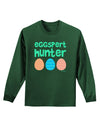 Eggspert Hunter - Easter - Green Adult Long Sleeve Dark T-Shirt by TooLoud-TooLoud-Dark-Green-Small-Davson Sales