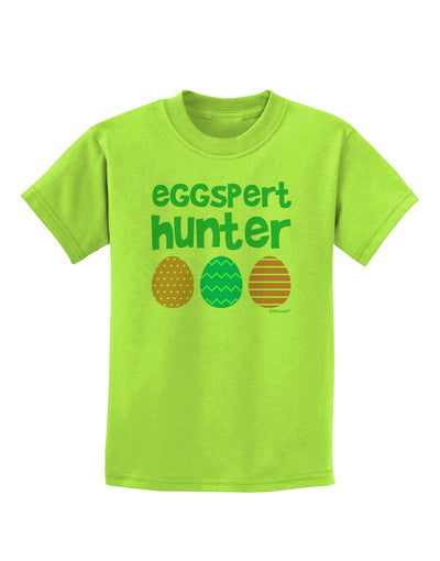 Eggspert Hunter - Easter - Green Childrens T-Shirt by TooLoud-Childrens T-Shirt-TooLoud-Lime-Green-X-Small-Davson Sales