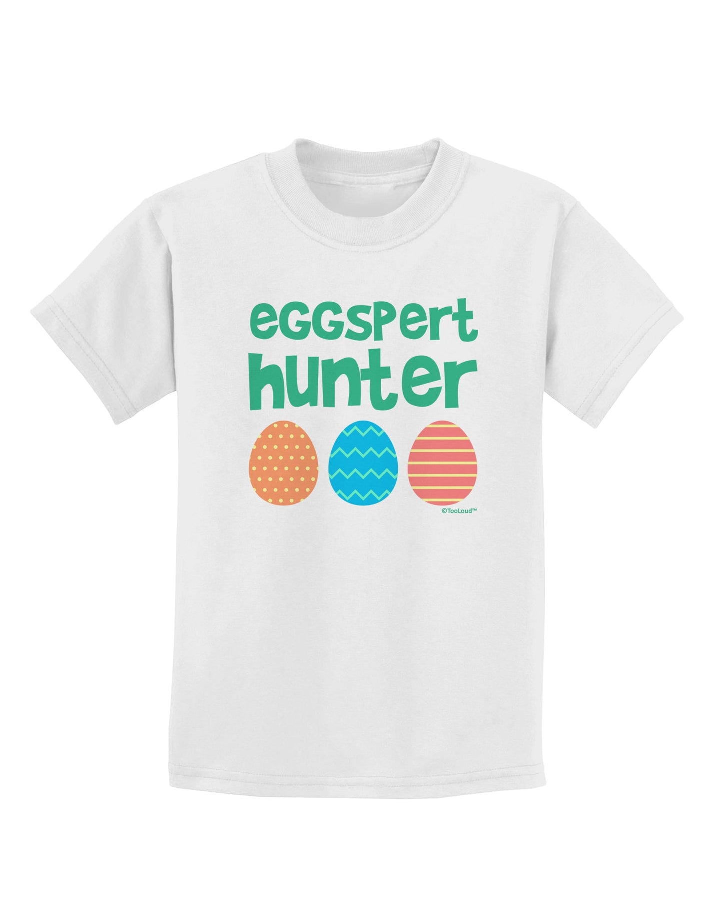 Eggspert Hunter - Easter - Green Childrens T-Shirt by TooLoud-Childrens T-Shirt-TooLoud-White-X-Small-Davson Sales