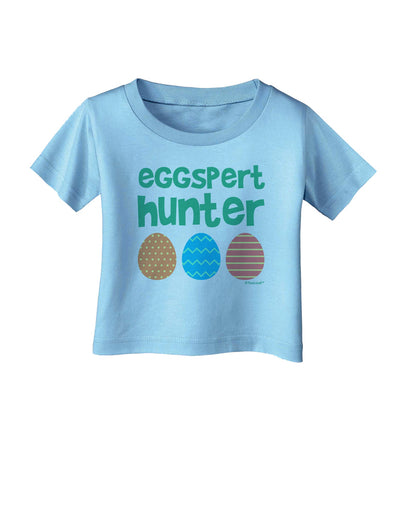 Eggspert Hunter - Easter - Green Infant T-Shirt by TooLoud-Infant T-Shirt-TooLoud-Aquatic-Blue-06-Months-Davson Sales