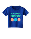 Eggspert Hunter - Easter - Green Toddler T-Shirt Dark by TooLoud-Toddler T-Shirt-TooLoud-Royal-Blue-2T-Davson Sales
