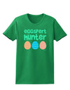 Eggspert Hunter - Easter - Green Womens Dark T-Shirt by TooLoud-Womens T-Shirt-TooLoud-Kelly-Green-X-Small-Davson Sales