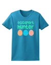 Eggspert Hunter - Easter - Green Womens Dark T-Shirt by TooLoud-Womens T-Shirt-TooLoud-Turquoise-X-Small-Davson Sales