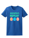 Eggspert Hunter - Easter - Green Womens Dark T-Shirt by TooLoud-Womens T-Shirt-TooLoud-Royal-Blue-X-Small-Davson Sales