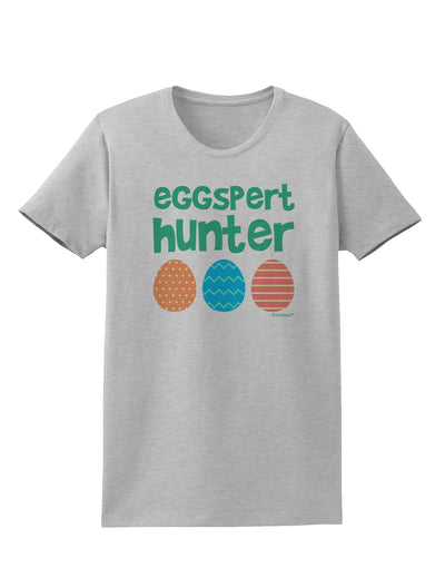 Eggspert Hunter - Easter - Green Womens T-Shirt by TooLoud-Womens T-Shirt-TooLoud-AshGray-X-Small-Davson Sales