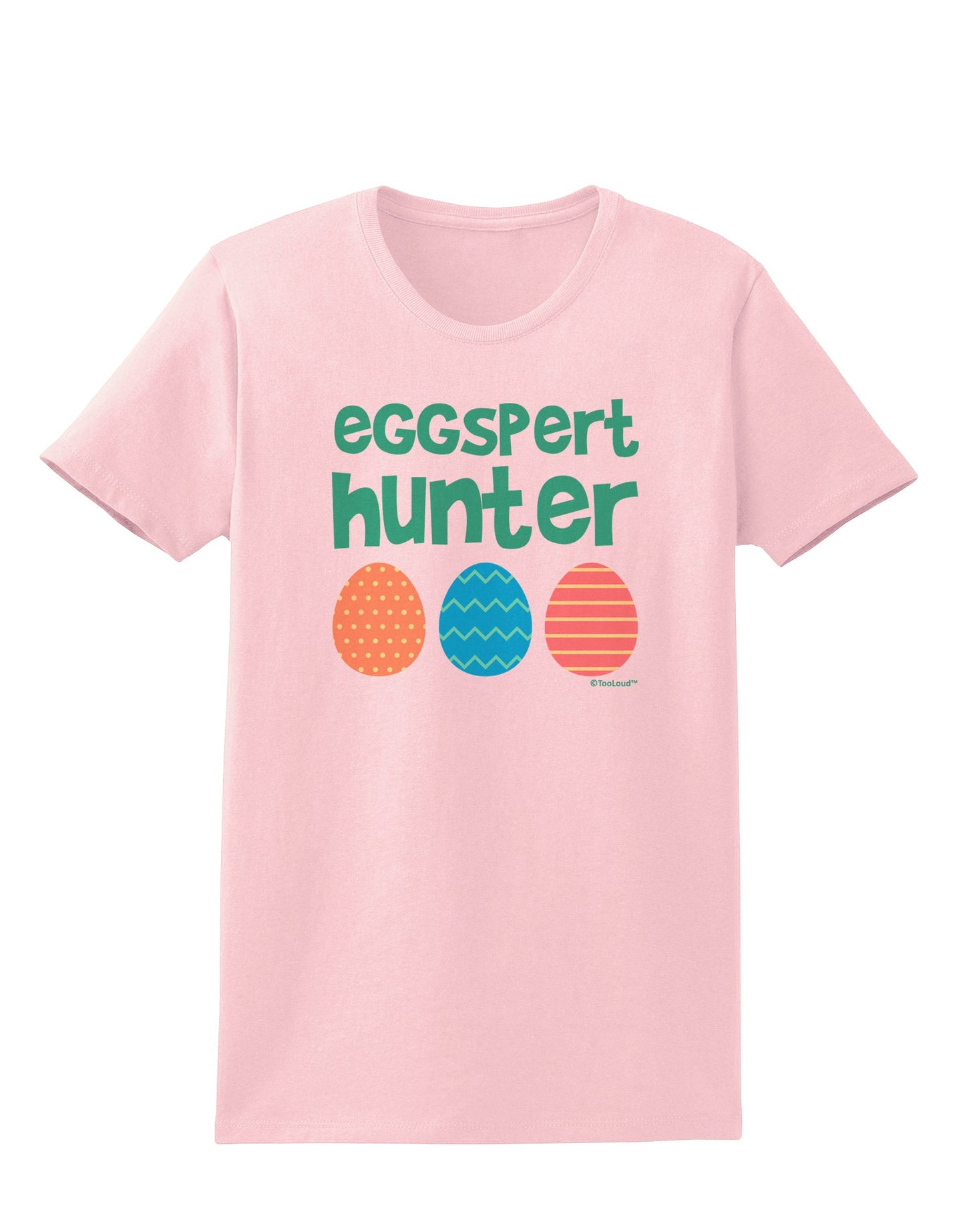 Eggspert Hunter - Easter - Green Womens T-Shirt by TooLoud-Womens T-Shirt-TooLoud-PalePink-X-Small-Davson Sales