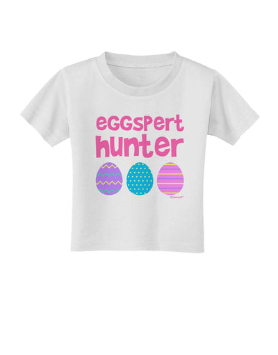 Eggspert Hunter - Easter - Pink Toddler T-Shirt by TooLoud-Toddler T-Shirt-TooLoud-White-2T-Davson Sales