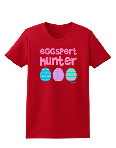 Eggspert Hunter - Easter - Pink Womens Dark T-Shirt by TooLoud-Womens T-Shirt-TooLoud-Red-X-Small-Davson Sales