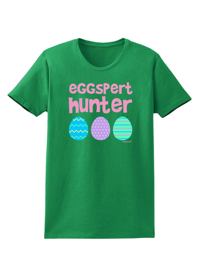 Eggspert Hunter - Easter - Pink Womens Dark T-Shirt by TooLoud-Womens T-Shirt-TooLoud-Kelly-Green-X-Small-Davson Sales