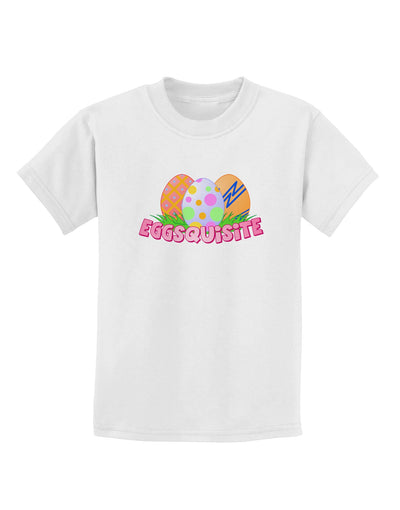 Eggsquisite Childrens T-Shirt-Childrens T-Shirt-TooLoud-White-X-Small-Davson Sales