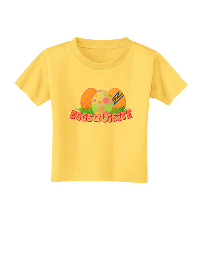 Eggsquisite Toddler T-Shirt-Toddler T-Shirt-TooLoud-Yellow-2T-Davson Sales