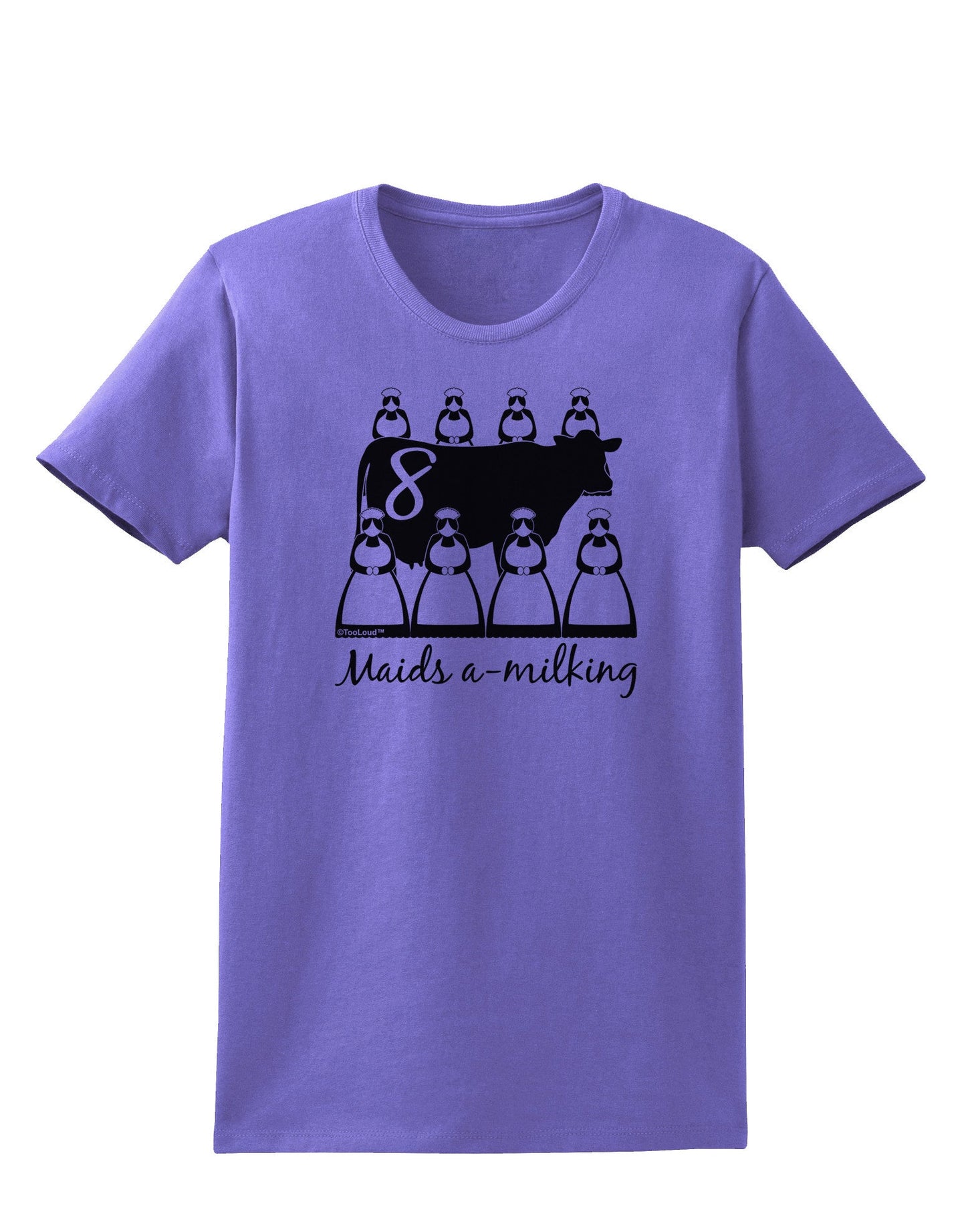 Eight Maids A Milking Text Womens T-Shirt-Womens T-Shirt-TooLoud-Violet-X-Small-Davson Sales