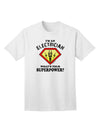 Electrician - Superpower Adult T-Shirt-unisex t-shirt-TooLoud-White-Small-Davson Sales