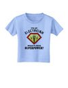 Electrician - Superpower Toddler T-Shirt-Toddler T-Shirt-TooLoud-Aquatic-Blue-2T-Davson Sales