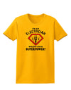 Electrician - Superpower Womens T-Shirt-Womens T-Shirt-TooLoud-Gold-X-Small-Davson Sales