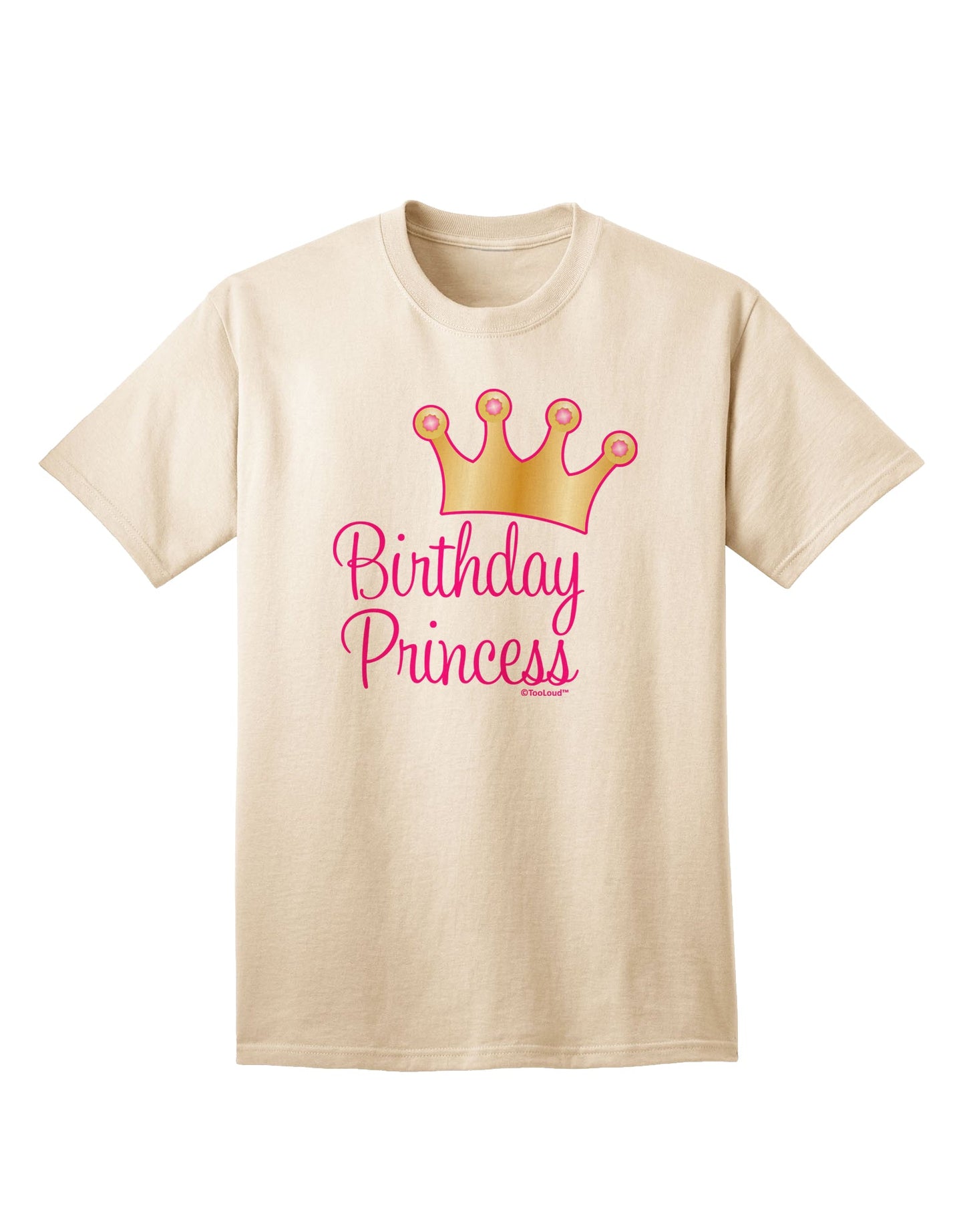 Elegant and Regal: Tiara Adult T-Shirt for Birthday Celebrations by TooLoud-Mens T-shirts-TooLoud-Natural-Small-Davson Sales